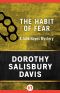 [Julie Hayes Mysteries 04] • Habit of Fear